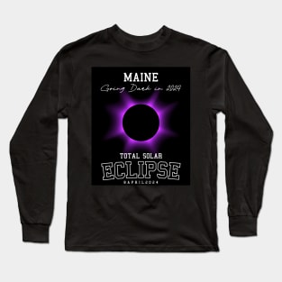 2024 Total Solar Eclipse Maine USA Path of Totality Tees Long Sleeve T-Shirt